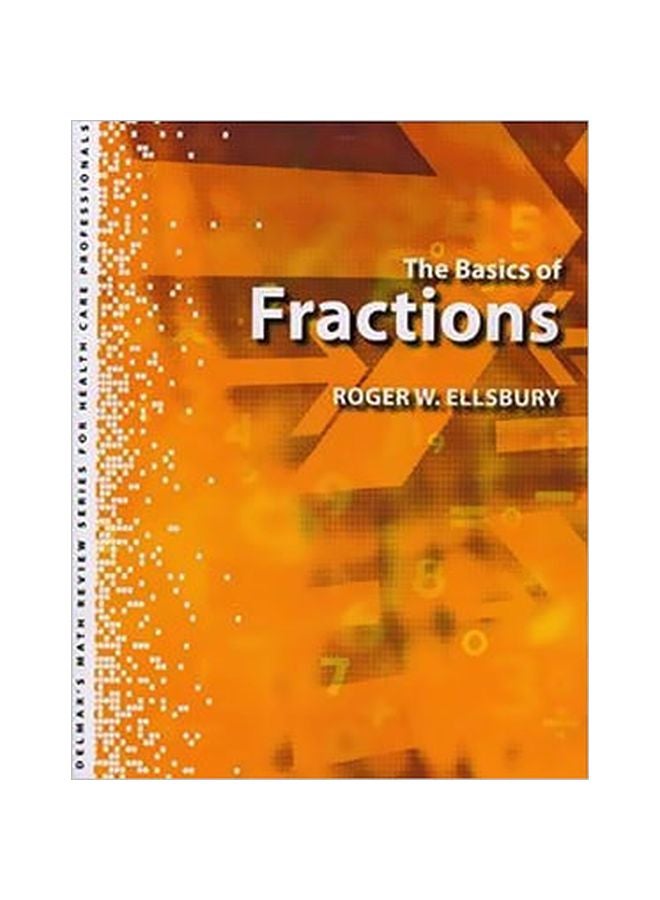 The Basics Of: Fractions paperback english - 30 Sep 2011