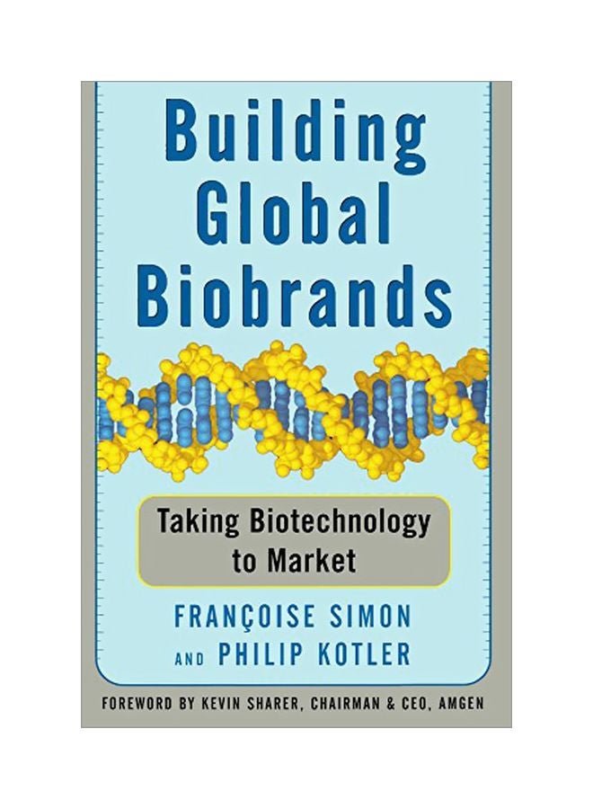 Building Global Biobrands : Taking Biotechnology To Market paperback english - 27 Apr 2009 