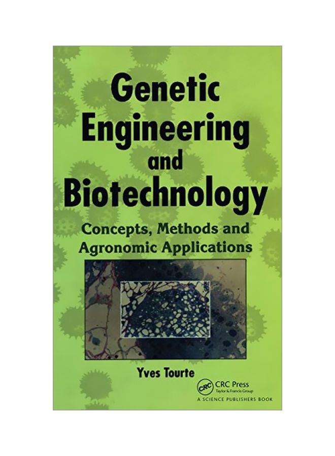 Genetic Engineering And Biotechnology: Concepts, Methods And Agronomic Applications paperback english - 17 Apr 2019 