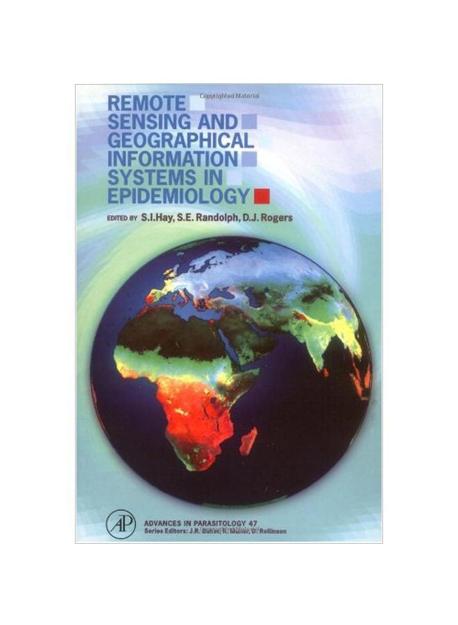 Remote Sensing And Geographical Information Systems In Epidemiology: Volume 47 paperback english - 29 Aug 2000