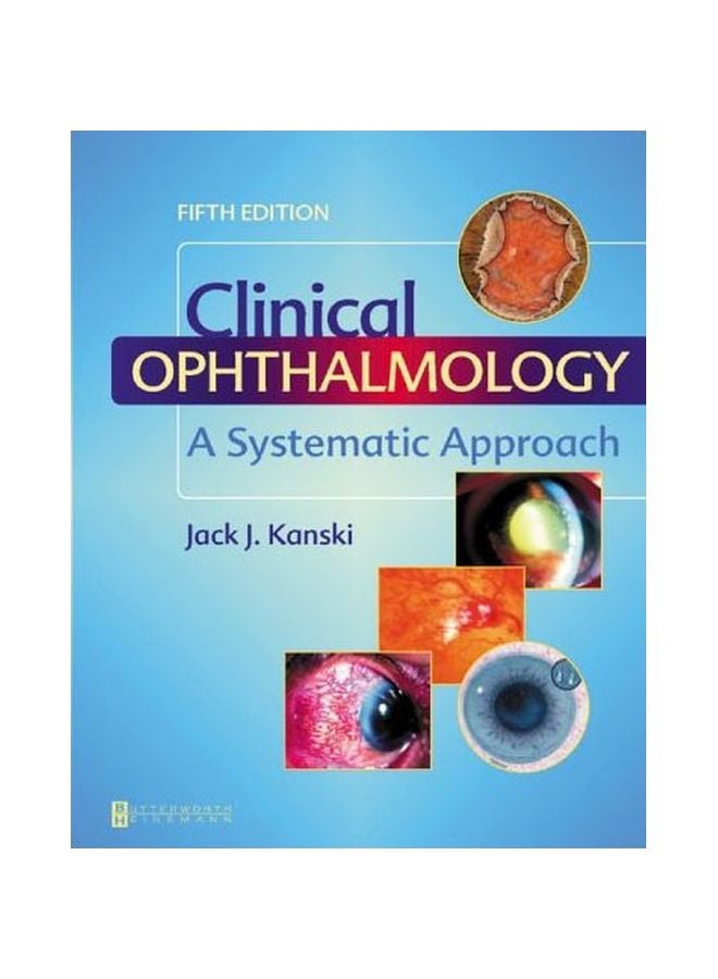 Clinical Ophthalmology: A Systematic Approach Hardcover English by Jack J. Kanski - 37727 