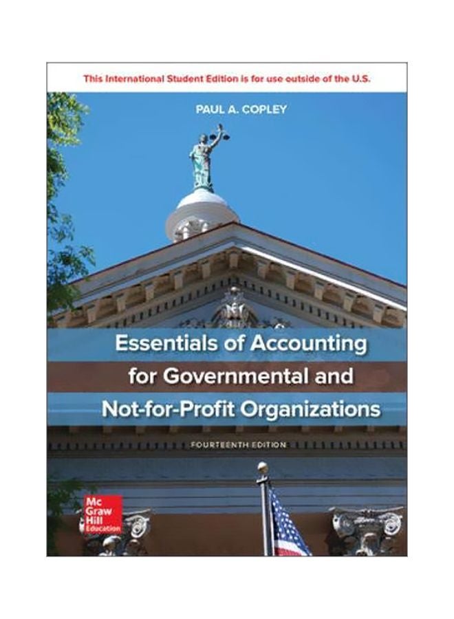 Essentials Of Accounting For Governmental And Not-for-Profit Organizations Paperback English by Paul Copley - 30 Sep 2019 