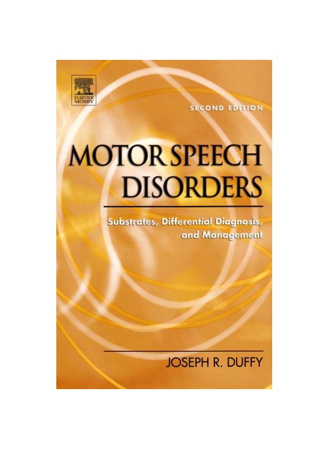 Motor Speech Disorders: Substrates, Differential Diagnosis, And Management hardcover english - 11 Mar 2005 