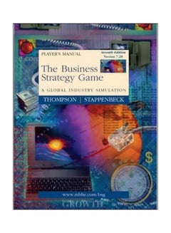 Business Strategy Game Version 7.20: A Global Industry Simulation english 1 Mar 2002 