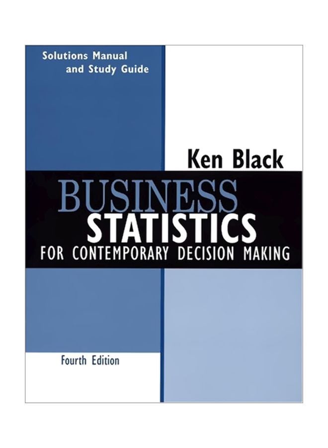 null - Business Statistics For Contemporary Decision Making Paperback English by Ken Black - 23 May 2003 - Image 1