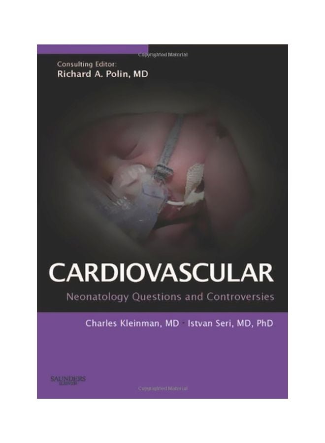 Hemodynamics And Cardiology: Neonatology Questions And Controversies Hardcover English by Charles S. Kleinman - 06 Jun 2008