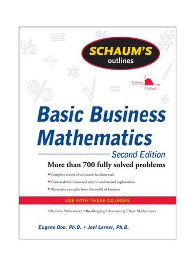 Basic Business Mathematics : More Than 700 Fully Solved Problems paperback english - 16 Jul 2009 