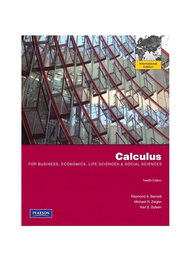 Calculus For Business, Economics, Life Sciences And Social Sciences paperback english - 12 Feb 2010 