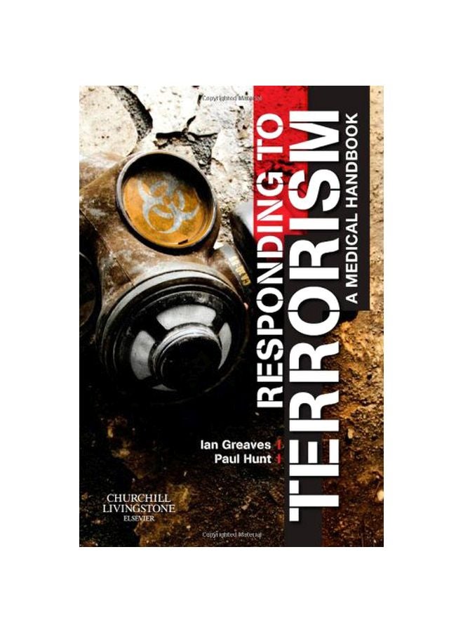 Responding To Terrorism: A Medical Handbook paperback english - 19 Sep 2011