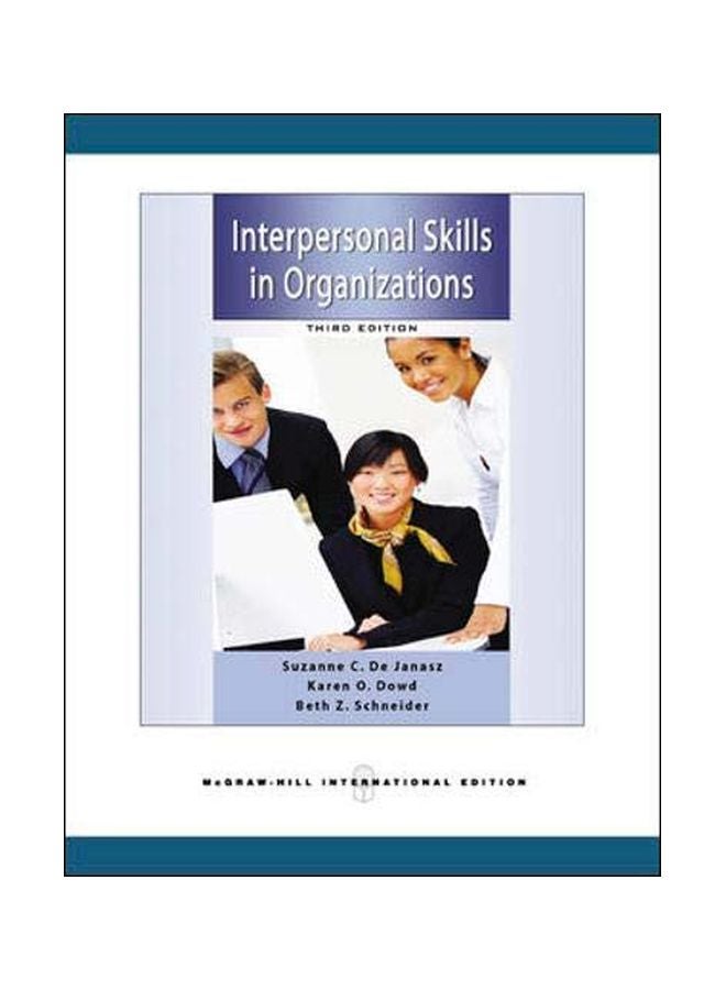 Interpersonal Skills In Organizations Paperback English by Suzanne C. de Janasz - 01 Apr 2008 