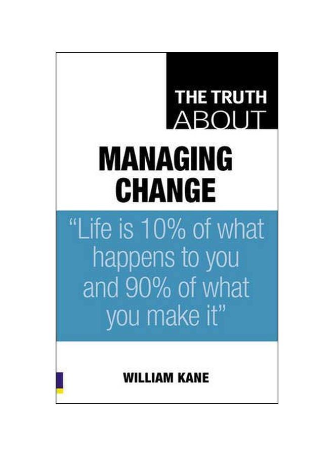 Truth About Managing Change paperback english - 17 April 2008