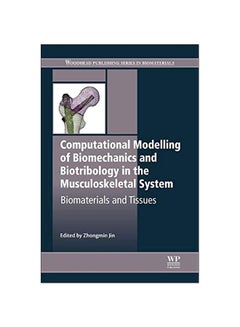Computational Modelling Of Biomechanics And Biotribology In The Musculoskeletal System paperback english - 08 Apr 2014 