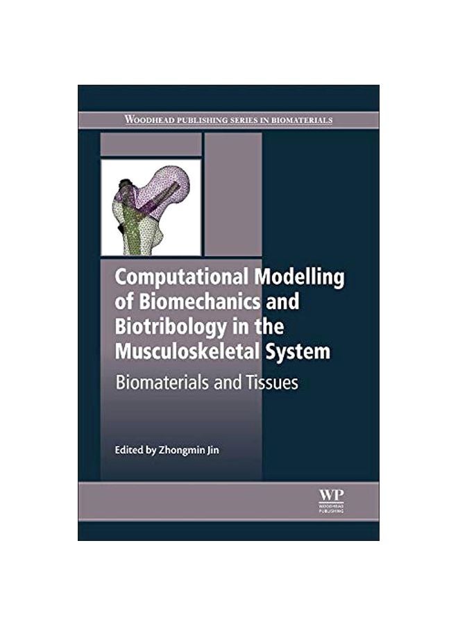 null - Computational Modelling Of Biomechanics And Biotribology In The Musculoskeletal System paperback english - 08 Apr 2014 - Image 1