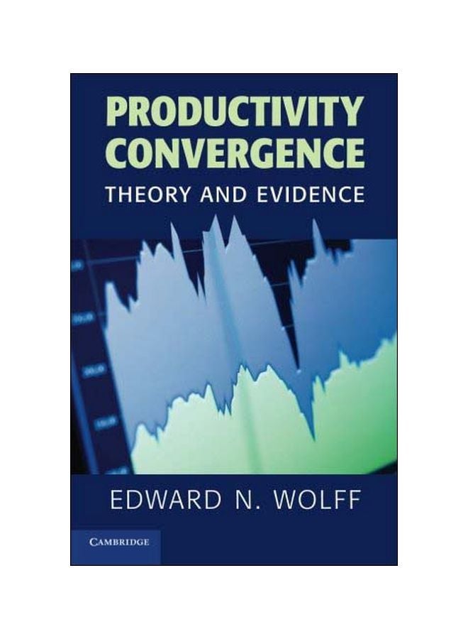 Productivity Convergence: Theory And Evidence paperback english - 27 Mar 2014