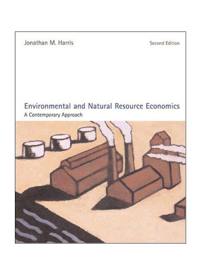 Environmental And Natural Resource Economics hardcover english - 01 Dec 2005 