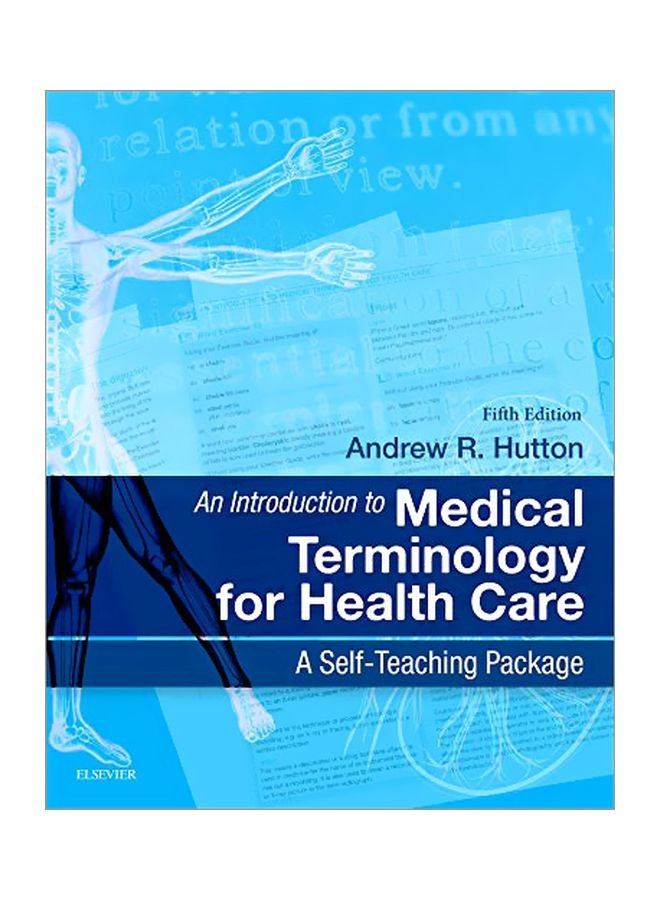 An Introduction To Medical Terminology For Health Care: A Self-teaching Package paperback english - 02 Aug 2016 