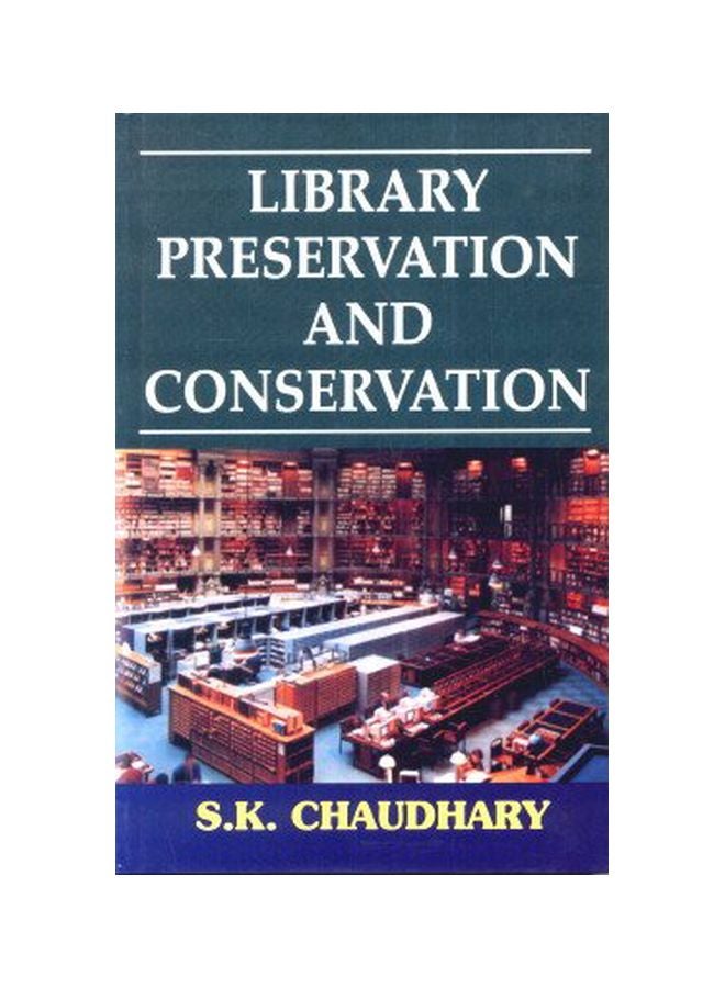 Library Preservation And Conservation hardcover english - 40544.0 
