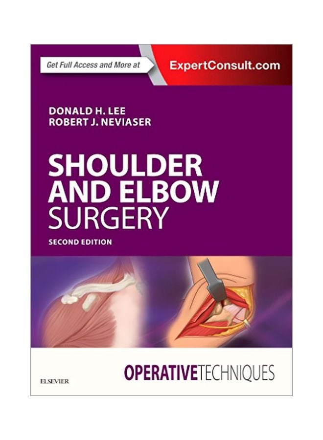 Operative Techniques: Shoulder And Elbow Surgery Paperback English by Donald Lee - 15 Mar 2018