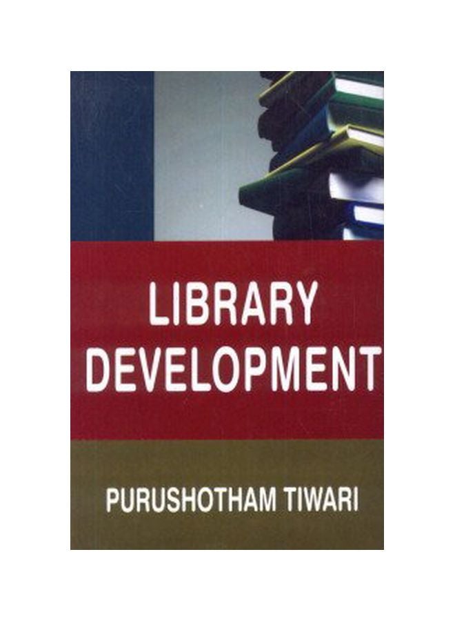Library Development Hardcover English by Purushotham Tiwari - 40544.0 