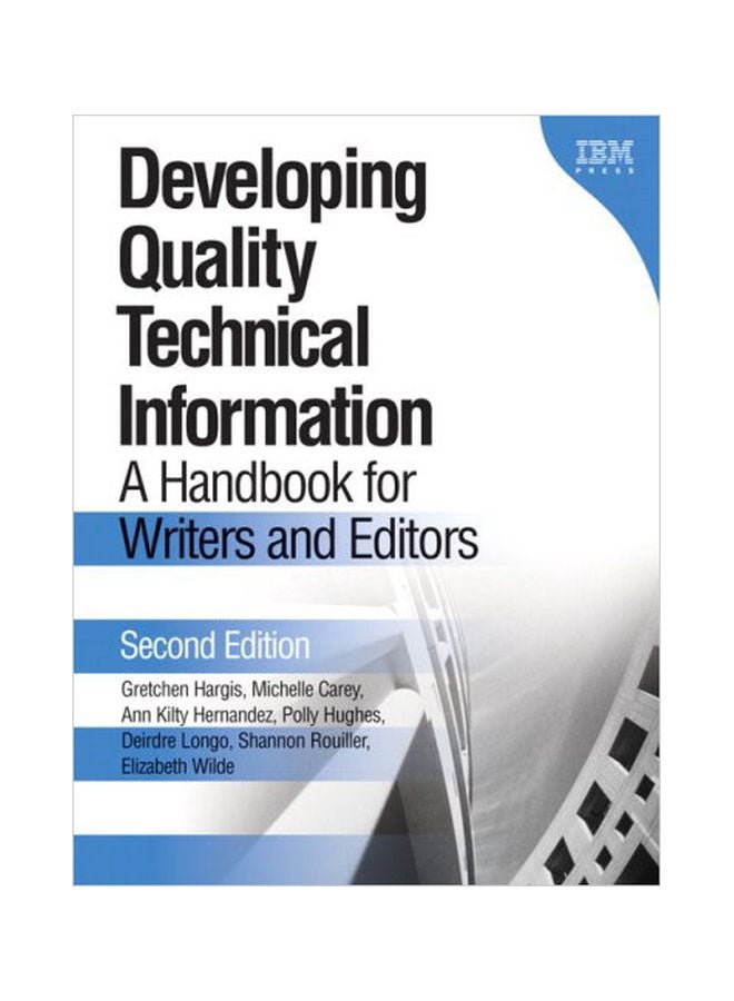 Developing Quality Technical Information: A Handbook For Writers And Editors hardcover english - 38108.0 - v1583409161/N35351565A_1