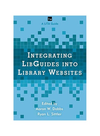 Integrating LibGuides Into Library Websites paperback english - 42696.0 - v1583409161/N35351568A_1