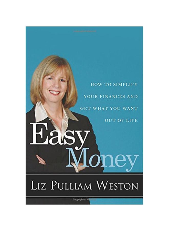 Easy Money: How To Simplify Your Finances And Get What You Want Out Of Life paperback english - 16 Nov 2007 