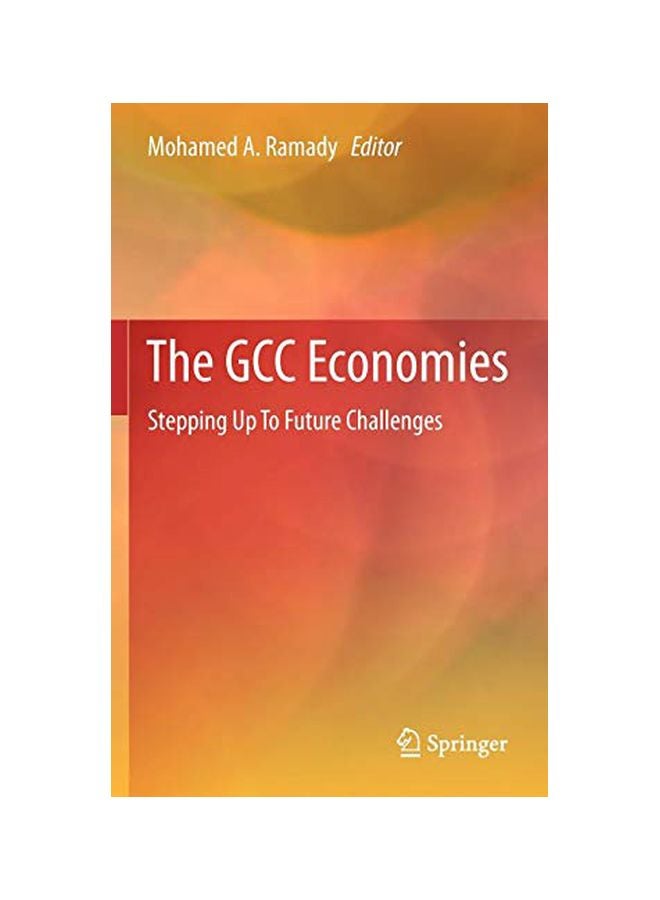 The Gcc Economies: Stepping Up To Future Challenges Hardcover English - 25-Apr-12