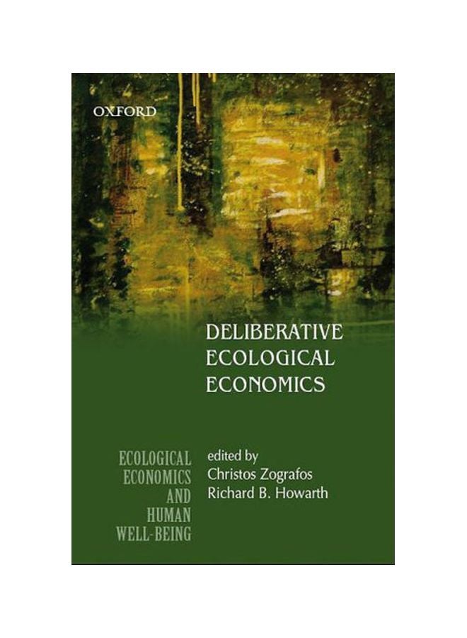 Deliberative Ecological Economics hardcover english - 01 Dec 2008 