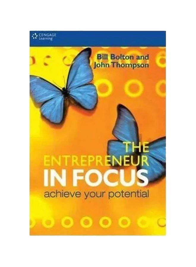 The Entrepreneur In Focus : Achieve Your Potential Paperback English by Bill Bolton - 01 Feb 2003 