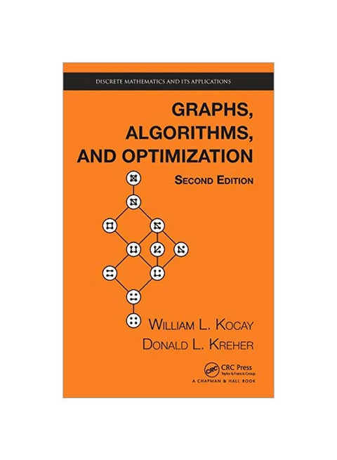 Graphs, Algorithms, And Optimization: Discrete Mathematics And Its Applications hardcover english - 42726.0