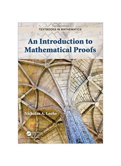 An Introduction To Mathematical Proofs hardcover english - 43749.0 