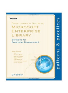 Developer's Guide To Microsoft Enterprise Library : Solutions For Enterprise Development paperback english - 27 Aug 2010 
