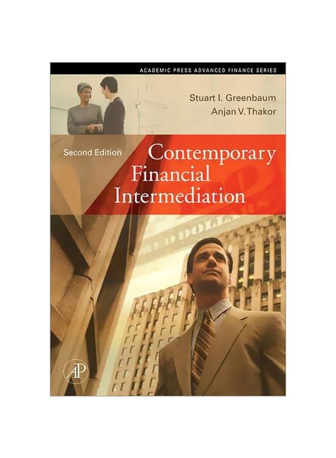 Contemporary Financial Intermediation Hardcover English by Stuart I. Greenbaum - 17 May 2007 