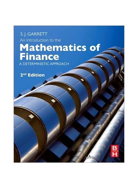 An Introduction To The Mathematics Of Finance : A Deterministic Approach Hardcover English by Stephen Garrett - 27 Aug 2013