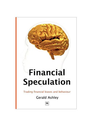 Financial Speculation : Trading Financial Biases And Behaviour paperback english - 01 Jun 2009 - v1583409188/N35347540A_1