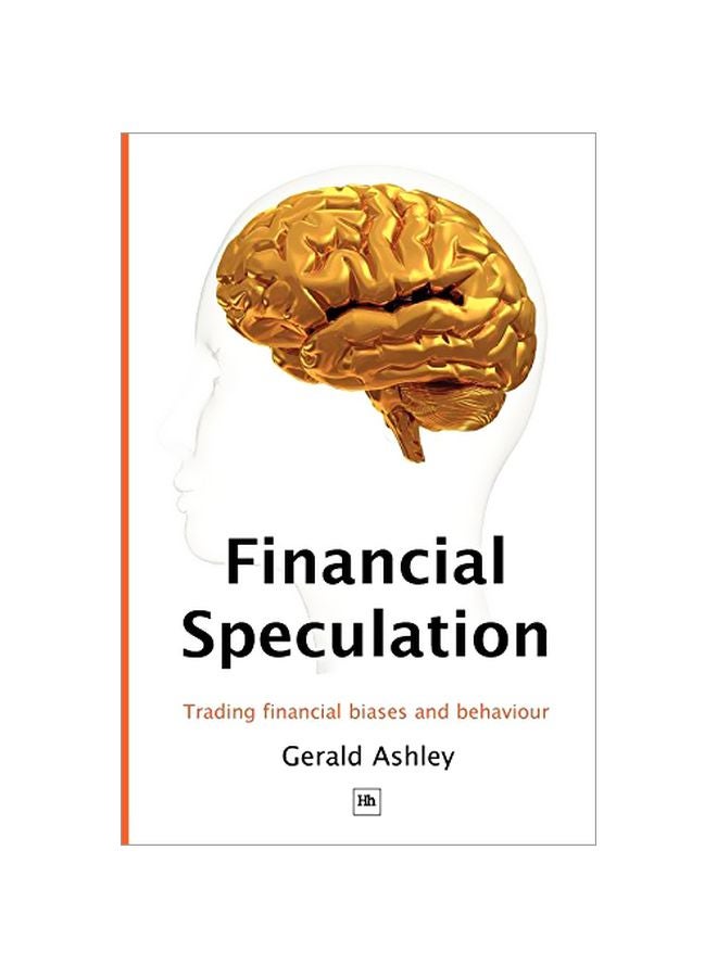 Financial Speculation : Trading Financial Biases And Behaviour paperback english - 01 Jun 2009
