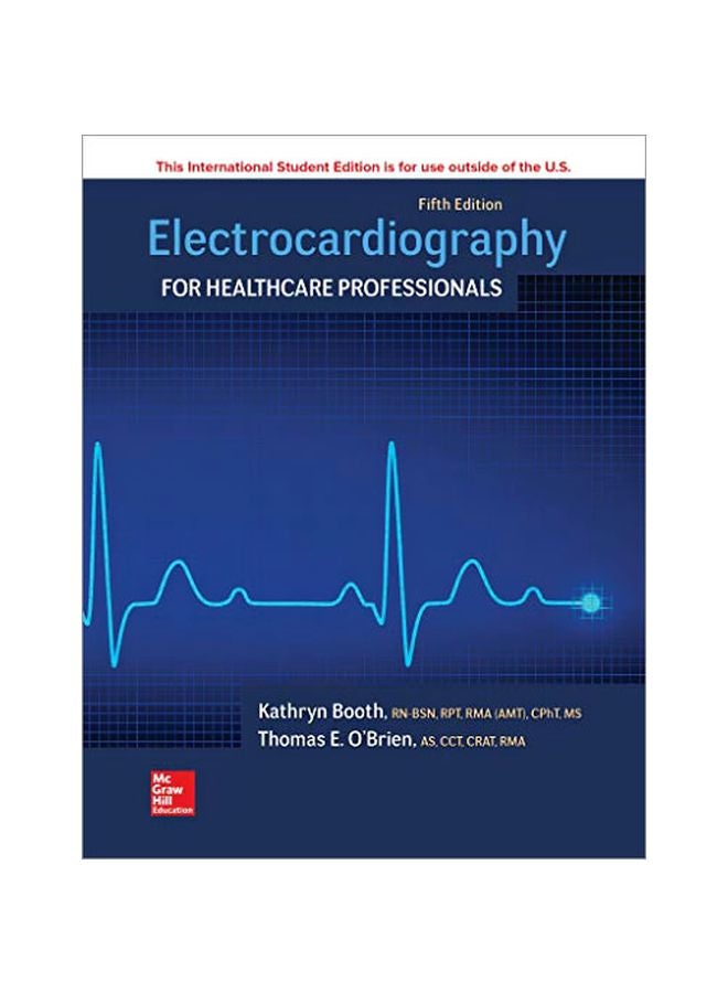 Electrocardiography For Healthcare Professionals Paperback English by Kathryn Booth - 43262.0