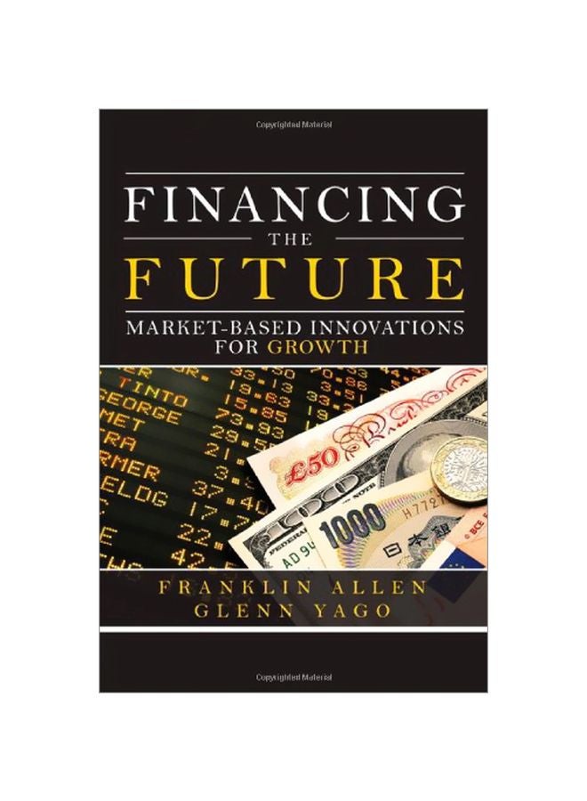 Financing The Future: Market-Based Innovations For Growth paperback english - 31 Mar 2010