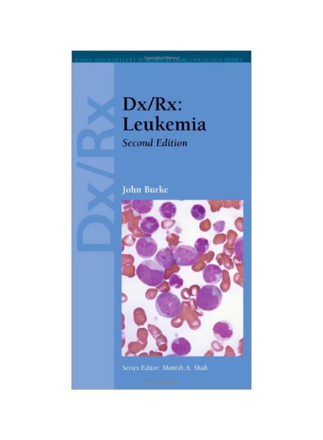 Dx/rx : Leukemia Paperback English by John M. Burke - 03 Jan 2011 