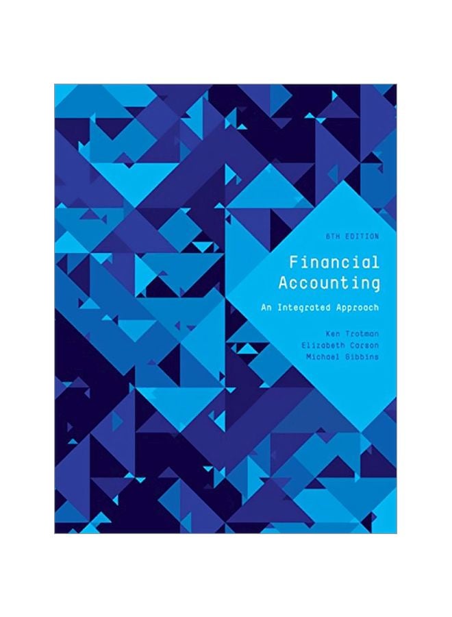 Financial Accounting: An Integrated Approach paperback english - 13 Oct 2015