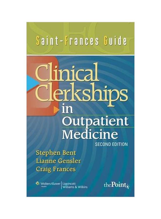 Saint-frances Guide : Clinical Clerkship In Outpatient Medicine paperback english - 04 Sep 2007 