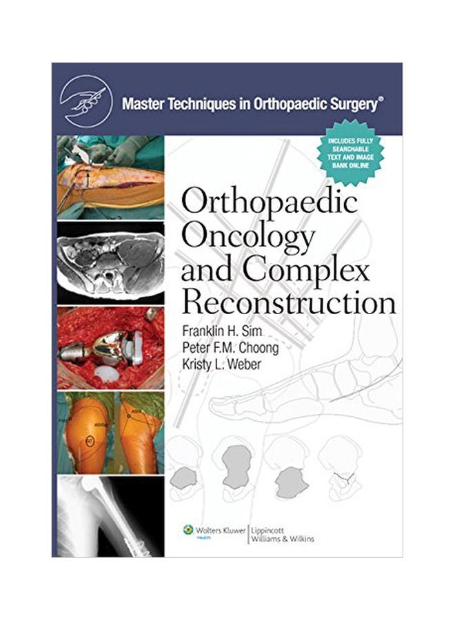 Master Techniques In Orthopaedic Surgery : Orthopaedic Oncology And Complex Reconstruction hardcover english - 15 May 2012 