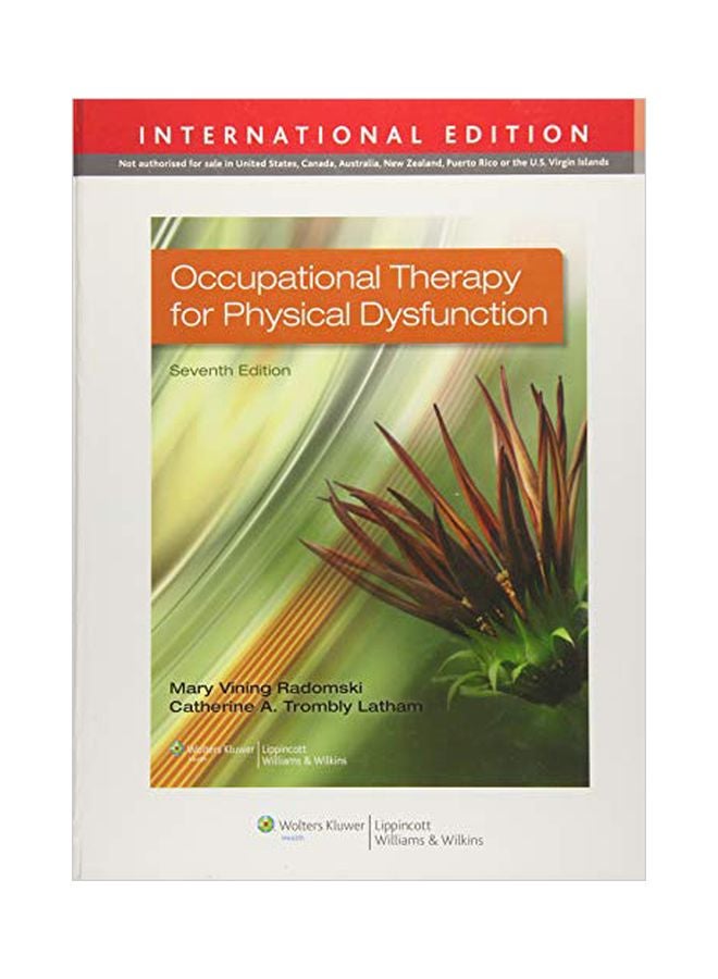 Occupational Therapy For Physical Dysfunction hardcover english - 1 Jan 2014 