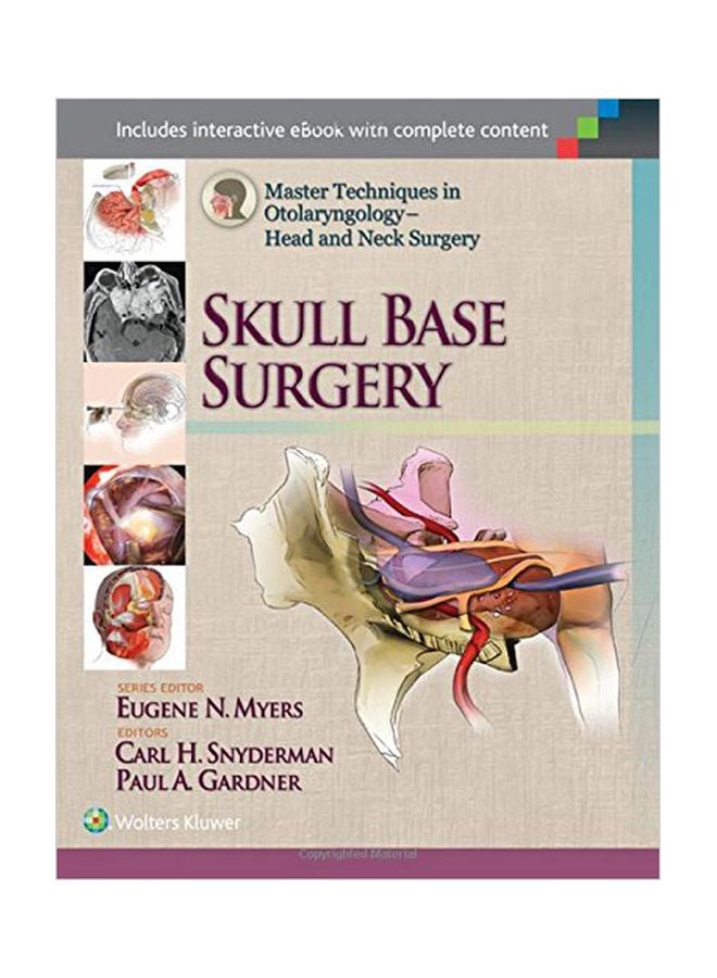 Master Techniques In Otolaryngology : Head And Neck Surgery : Skull Base Surgery Hardcover English by Carl H. Snyderman - 41974 