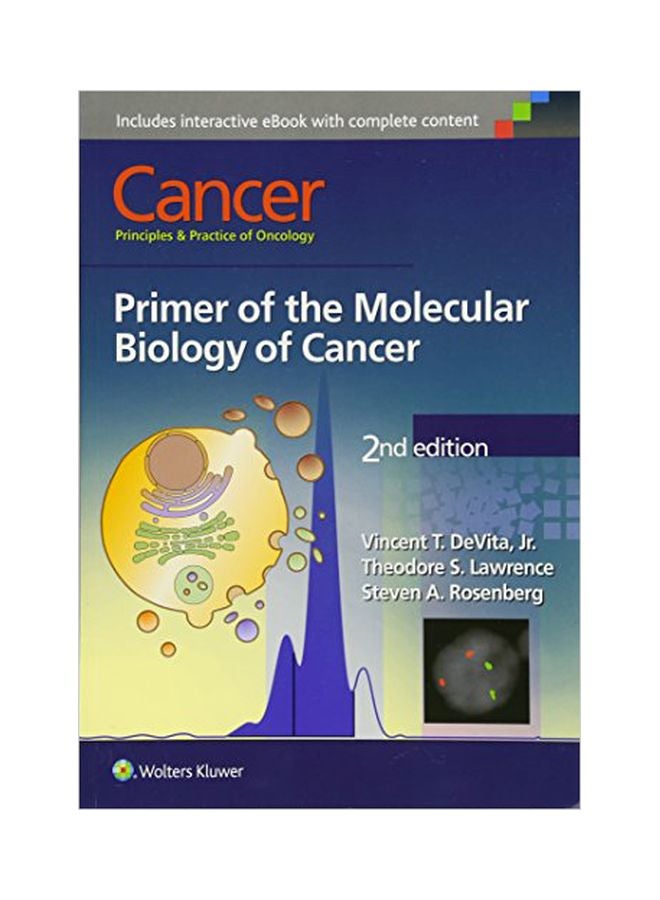 Cancer: Principles And Practice Of Oncology : Primer Of The Molecular Biology Of Cancer paperback english - 06 Aug 2015 
