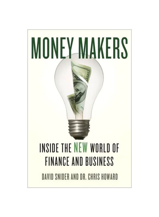 Money Makers: Inside The New World Of Finance And Business paperback english - 30 Jun 2010