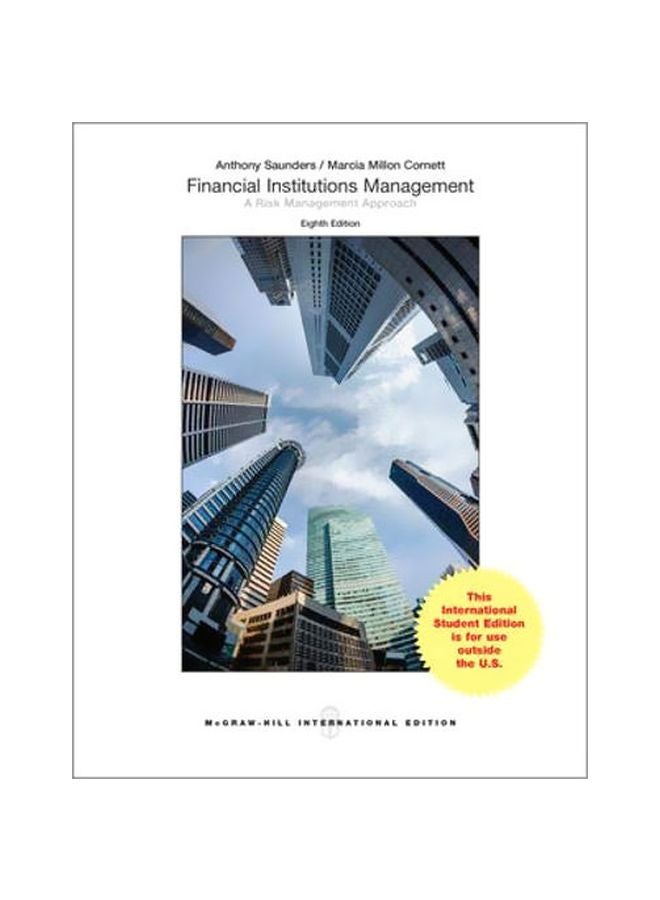 Financial Institutions Management: A Risk Management Approach: International Edition paperback english - 18 Mar 2014