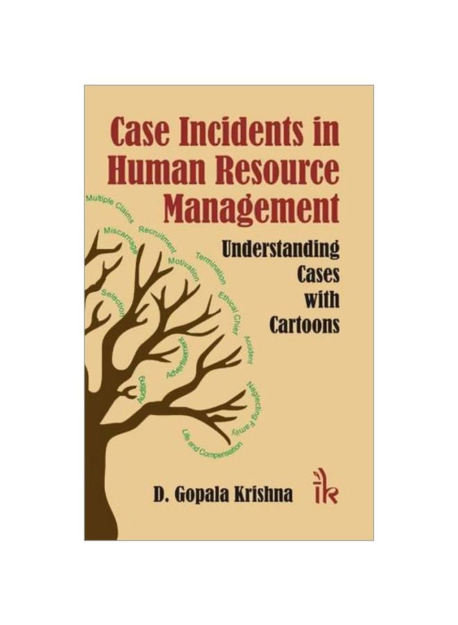 Case Incidents In Human Resource Management: Understanding Cases With Cartoons Paperback English by D. Gopala Krishna - 30 Apr 2014 