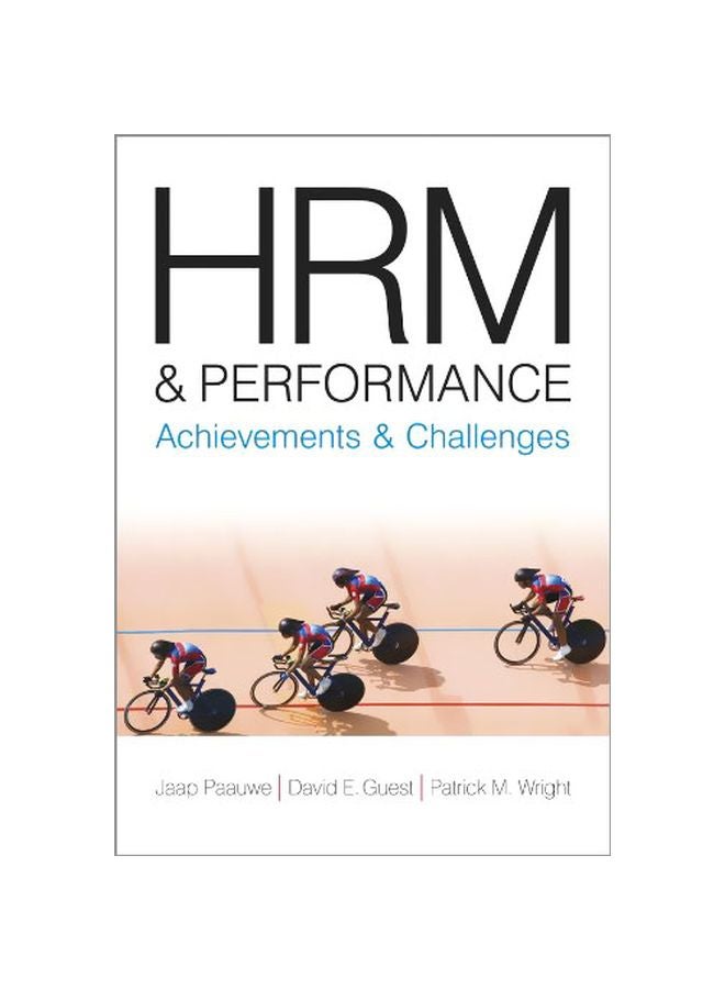 HRM And Performance: Achievements And Challenges Paperback English by David E. Guest - 06 May 2013 