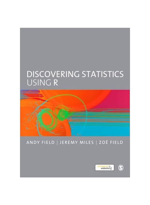 Discovering Statistics Using R Paperback English by Andy Field - 41316.0